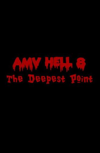 AMV Hell 8 (2024)