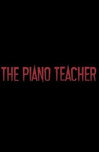 The Piano Teacher (2020)