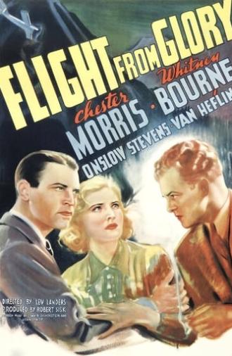 Flight from Glory (1937)