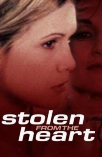 Stolen from the Heart (2000)