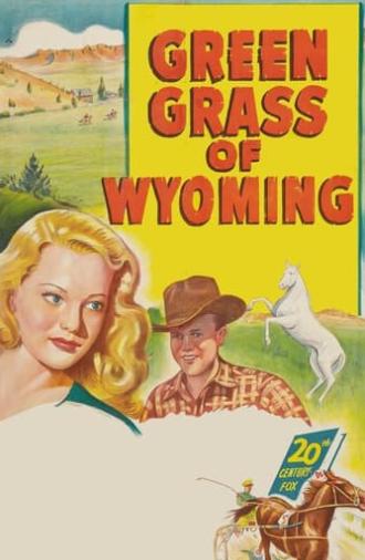 Green Grass of Wyoming (1948)