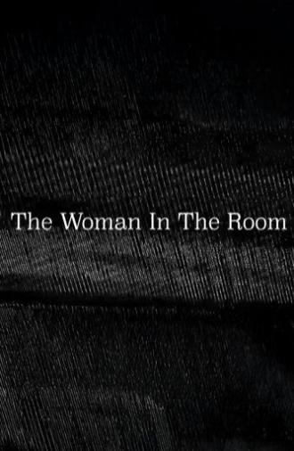 The Woman In The Room (2022)