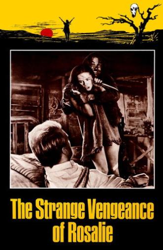 The Strange Vengeance of Rosalie (1972)