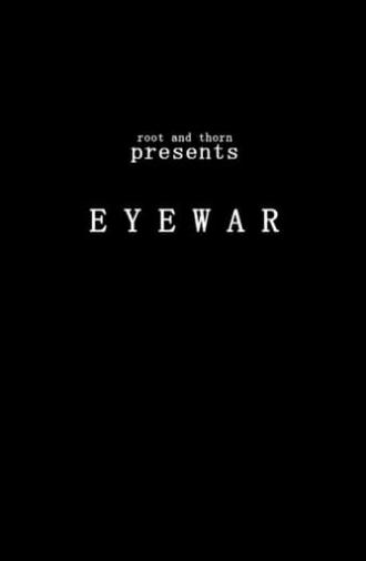 Eyewar (2013)