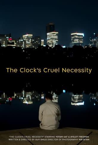 The Clock's Cruel Necessity (2024)