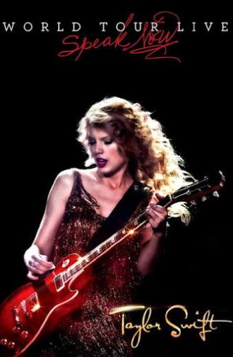 Taylor Swift: Speak Now World Tour Live (2011)