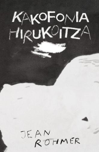 Kakofonia Hirukoitza (2025)