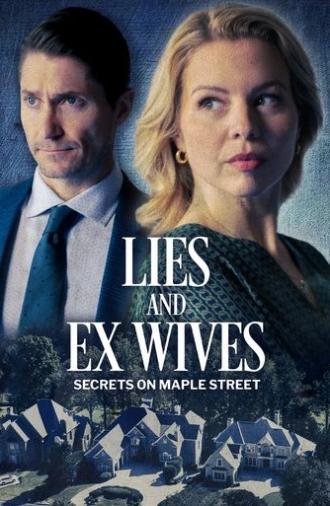 Lies and Ex Wives: Secrets on Maple Street (2024)