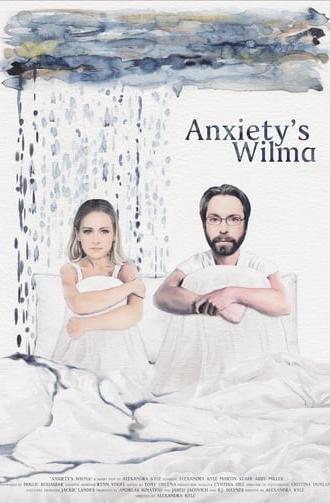 Anxiety's Wilma (2019)