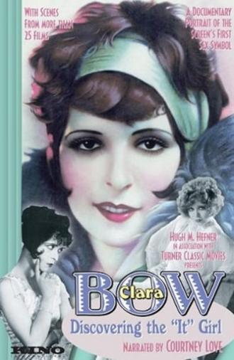 Clara Bow: Discovering the It Girl (1999)