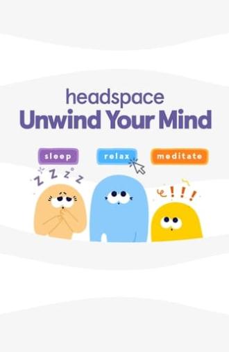 Headspace: Unwind Your Mind (2021)