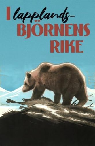 In the Kingdom of the Lapland Bear (1940)