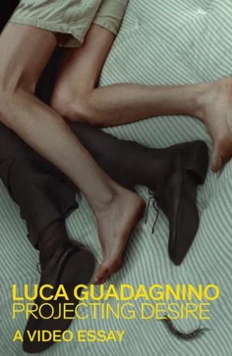 Luca Guadagnino: Projecting Desire (2025)