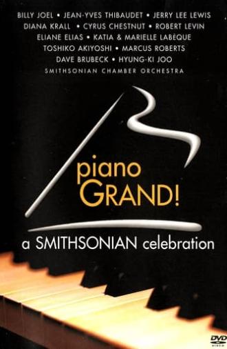 Piano Grand! A Smithsonian Celebration (2000)