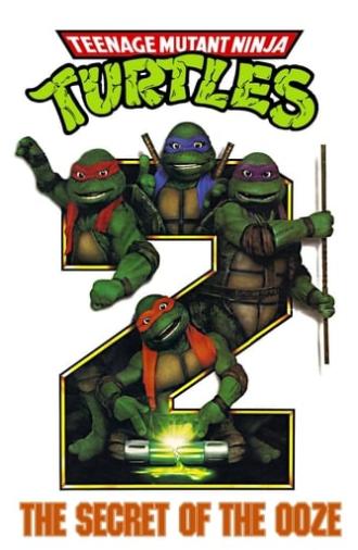 Teenage Mutant Ninja Turtles II: The Secret of the Ooze (1991)