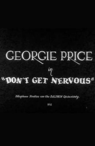 Don't Get Nervous (1929)