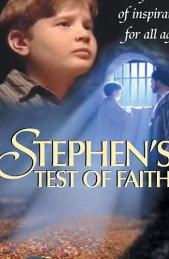 Stephen's Test of Faith (1998)