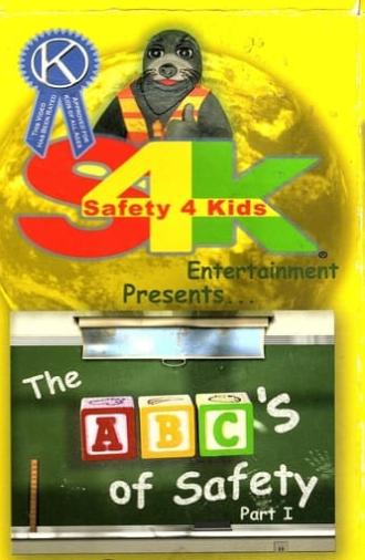 The ABCs of Safety Part I (2003)