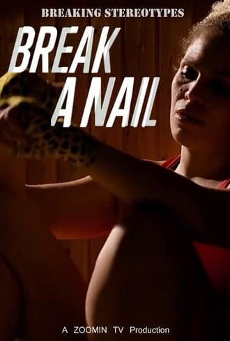 Break a Nail (2019)