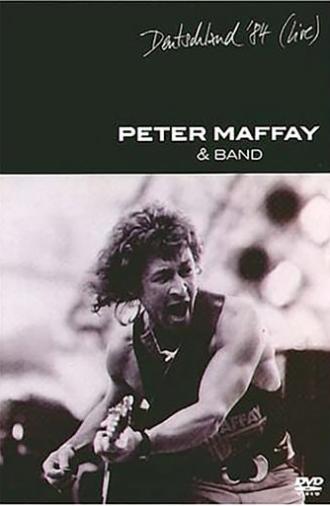 Peter Maffay: Deutschland '84 Live (2004)