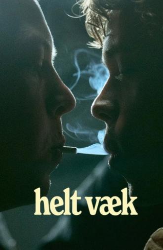 Helt Væk (2024)