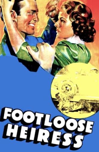 The Footloose Heiress (1937)