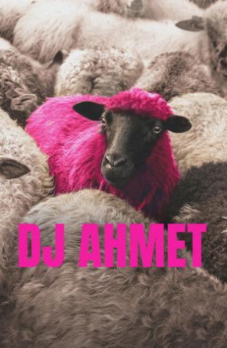 DJ Ahmet (2025)