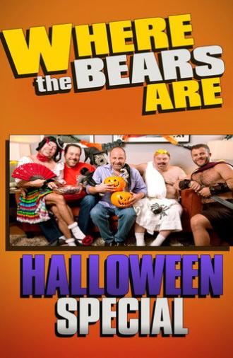 Where the Bears Are Halloween Special (2014)