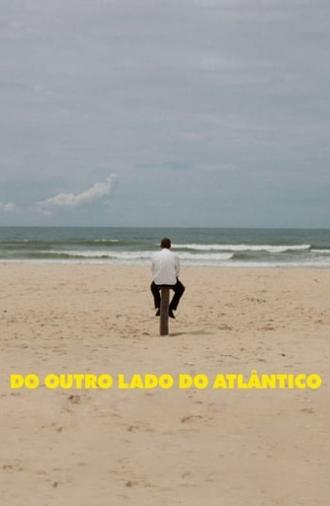 The Other Side of the Atlantic (2015)