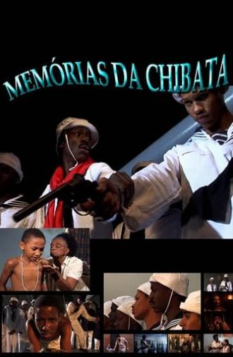 Memórias da Chibata (2006)