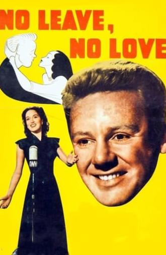 No Leave, No Love (1946)