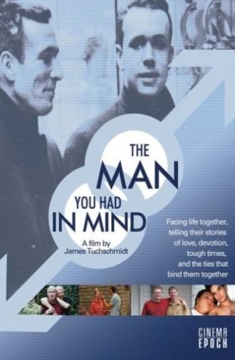 The Man You Had in Mind (2006)