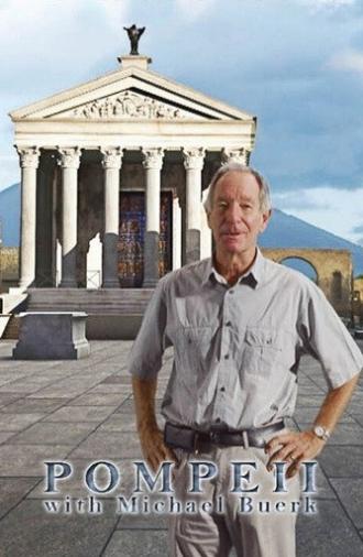 Pompeii with Michael Buerk (2016)