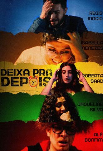 Deixa pra Depois (2024)
