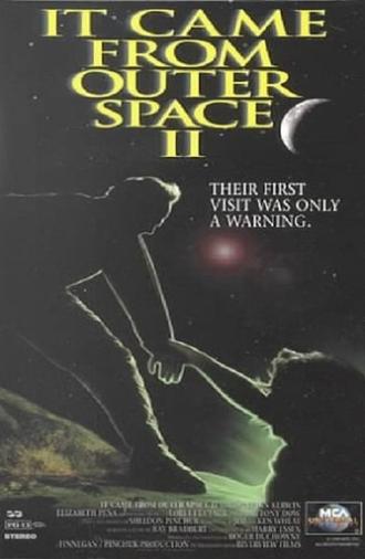 It Came from Outer Space II (1995)