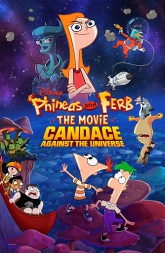 Phineas and Ferb the Movie: Candace Against the Universe (2020)