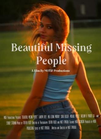 Beautiful Missing People (2021)