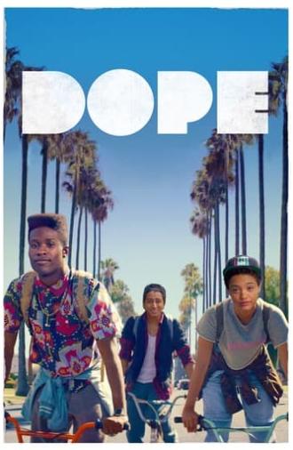 Dope (2015)