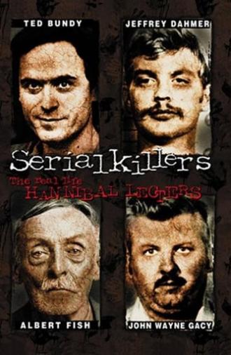 Serial Killers: The Real Life Hannibal Lecters (2001)