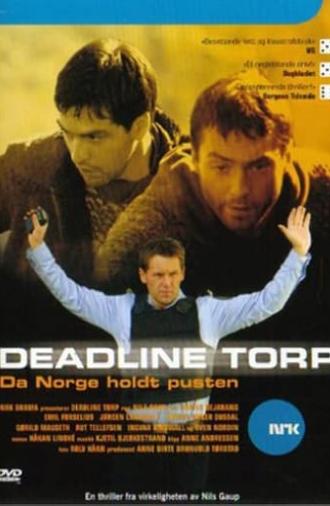 Deadline Torp (2005)