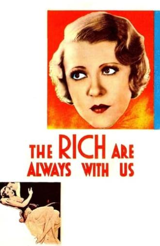 The Rich Are Always with Us (1932)