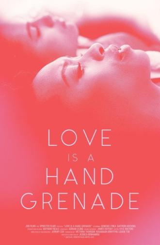 Love Is a Hand Grenade (2020)