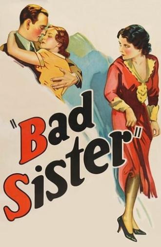 The Bad Sister (1931)