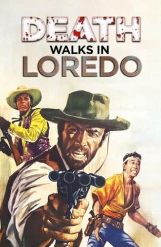 Death Walks in Laredo (1967)