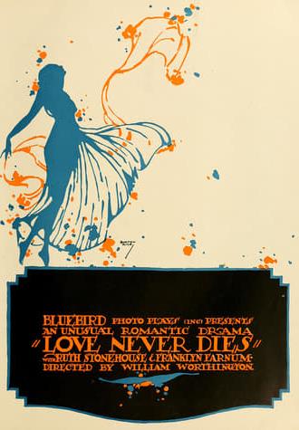 Love Never Dies (1916)