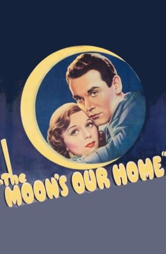 The Moon's Our Home (1936)