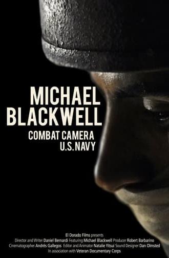 Michael Blackwell: Combat Camera (2014)