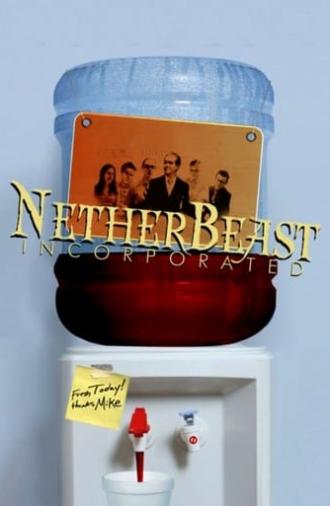 Netherbeast Incorporated (2007)