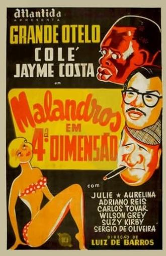 Malandros em Quarta Dimensão (1954)