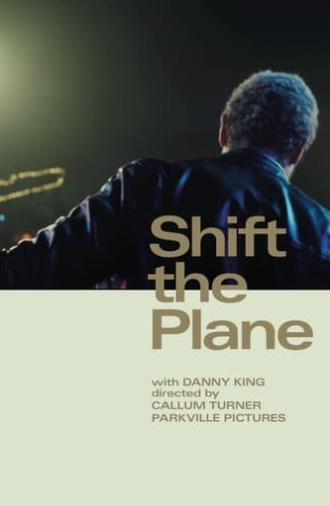 Shift the Plane (2018)